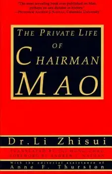 The Private Life of Chairman Mao, Paperback/Li Zhi-Sui
