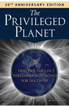 The Privileged Planet - Guillermo Gonzalez
