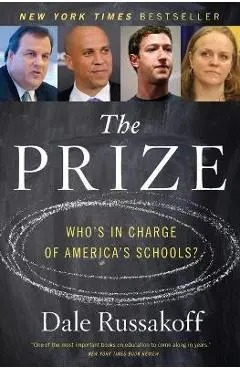 The Prize - Dale Russakoff