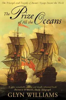 The Prize of All the Oceans, Paperback/Glyn Williams