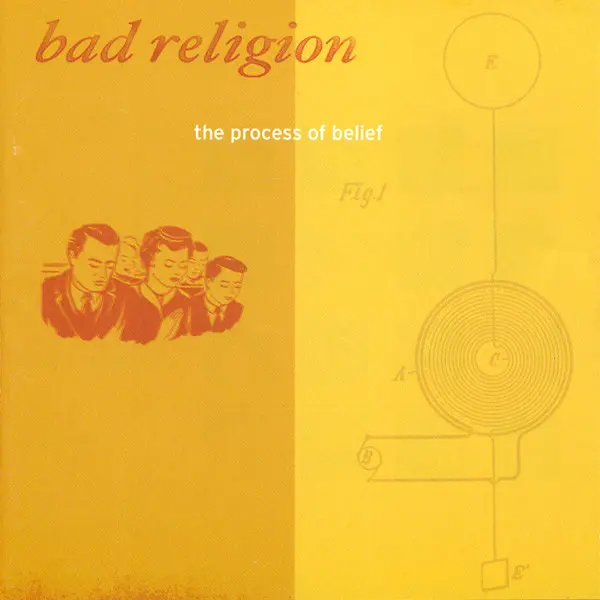 The Process Of Belief | Bad Religion