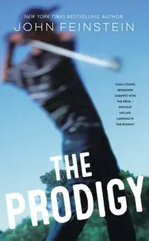 The Prodigy, Paperback/John Feinstein