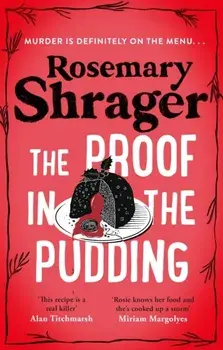 The Proof in the Pudding. Prudence Bulstrode 2, Paperback/Rosemary Shrager