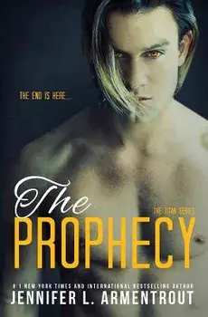 The Prophecy, Paperback/Jennifer L. Armentrout