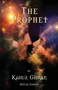 The Prophet by Kahlil Gibran - Special Edition, Paperback/Kahlil Gibran