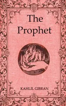 The Prophet, Paperback/Kahlil Gibran