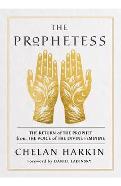 The Prophetess - Chelan Harkin
