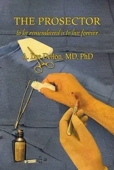 The Prosector, Paperback/A. Lee Dellon