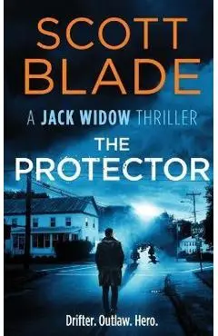 The Protector - Scott Blade