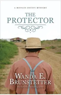 The Protector - Wanda E. Brunstetter
