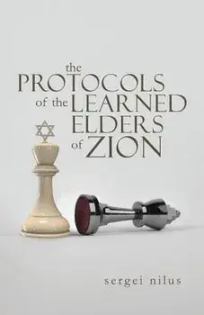 The Protocols of the Learned Elders of Zion, Paperback/Sergei Nilus