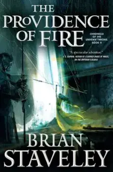 The Providence of Fire, Paperback/Brian Staveley