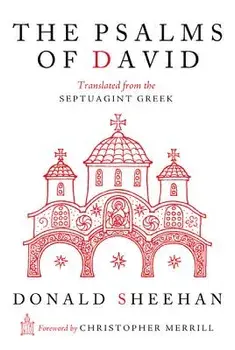 The Psalms of David: Translated from the Septuagint Greek, Paperback/Donald Sheehan