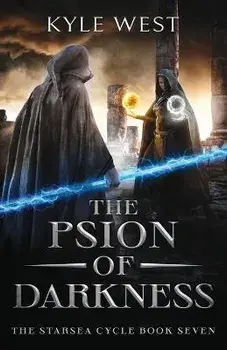 The Psion of Darkness, Paperback/Kyle West