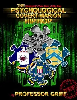 The Psychological Covert War on Hip Hop, Paperback/Professor Griff