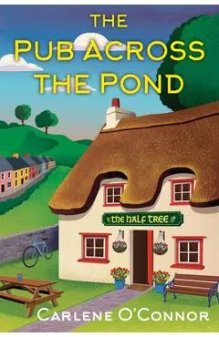 The Pub Across the Pond - Carlene O'connor
