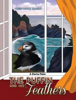 The Puffin and his Feathers, Paperback/Constance Clarke