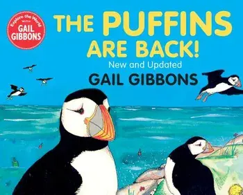 The Puffins Are Back, Hardcover/Gail Gibbons