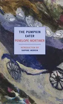 The Pumpkin Eater, Paperback/Penelope Mortimer
