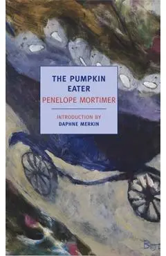 The Pumpkin Eater - Penelope Mortimer