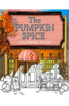 The Pumpkin Spice Cafe Coloring Book - Laurie Gilmore