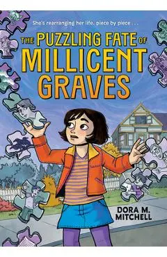The Puzzling Fate of Millicent Graves (a Graphic Novel) - Dora M. Mitchell