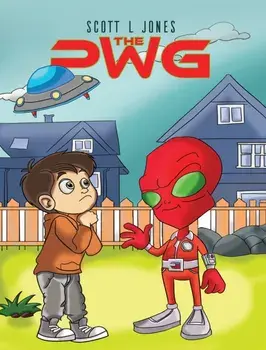 The PWG, Hardback/Scott L Jones