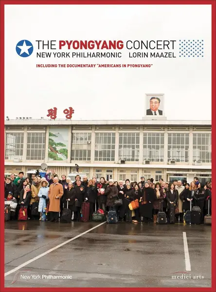 The Pyongyang Concert (DVD) | New York Philharmonic Orchestra, Lorin Maazel