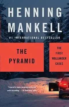 The Pyramid - Henning Mankell