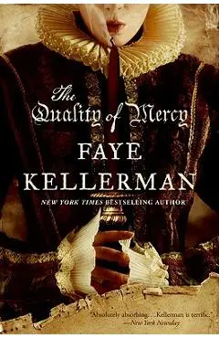 The Quality of Mercy - Faye Kellerman