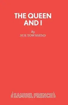 The Queen and I, Paperback/Sue Townsend