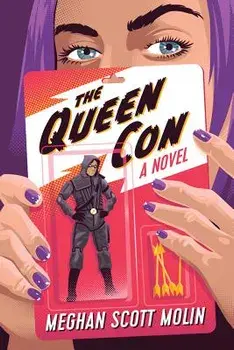 The Queen Con, Paperback/Meghan Scott Molin