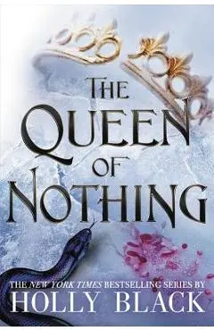The Queen of Nothing - Holly Black