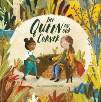 The Queen on our Corner, Paperback/Lucy Christopher