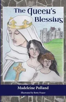 The Queen's Blessing, Paperback/Madeleine Polland