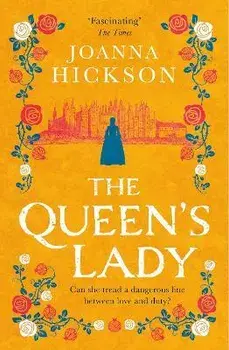The Queen's Lady, Paperback/Joanna Hickson