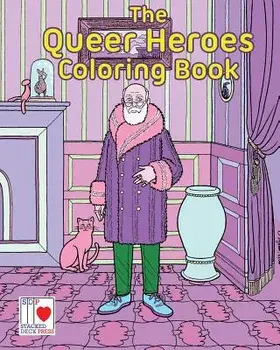 The Queer Heroes Coloring Book, Paperback/Jon Macy