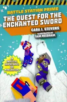 The Quest for the Enchanted Sword: An Unofficial Graphic Novel for Minecrafters, Paperback/Cara J. Stevens