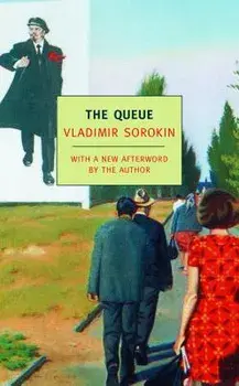 The Queue, Paperback/Vladimir Sorokin