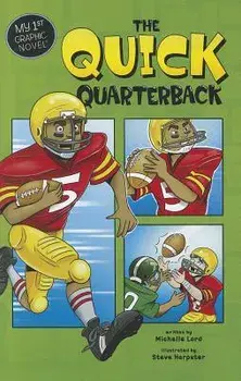 The Quick Quarterback, Paperback/Michelle Lord