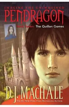 The Quillan Games, 7 - D. J. Machale