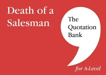 The Quotation Bank: Death of A Salesman Revision and Study Guide for English Literature, Paperback/The Quotation Bank