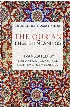 The Qur'an - English Meanings - Saheeh International