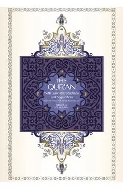 The Qur'an - Saheeh International Translation: With Surah Introductions and Appendices - A. B. Al-mehri