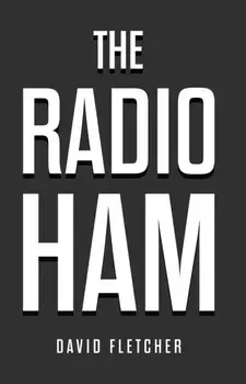 The Radio Ham, Paperback/David Fletcher