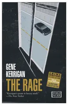 The Rage, Paperback/Gene Kerrigan