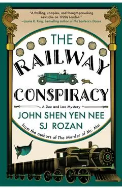 The Railway Conspiracy - Sj Rozan
