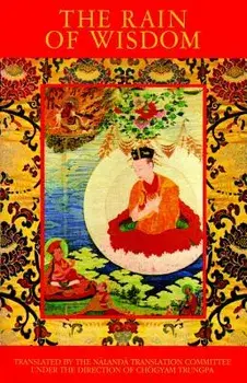 The Rain of Wisdom: The Essence of the Ocean of True Meaning, Paperback/Chogyam Trungpa