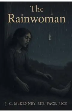 The Rainwoman - J. C. Mckenney
