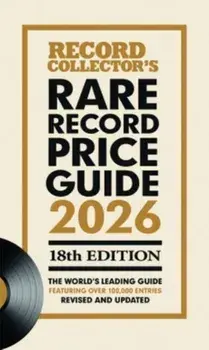 The Rare Record Price Guide 2026. The World's Leading Guide on UK Record Prices., Paperback/Daryl Easlea